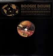 Boogee Deluxe - Don't Stop 'Til You Get Enough '99