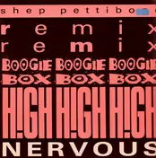 boogie box high - Nervous (Shep Pettibone Remix)