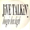 12inch Vinyl Single - Boogie Box High - Jive Talkin'