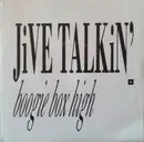 7inch Vinyl Single - Boogie Box High - Jive Talkin'