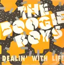 12inch Vinyl Single - Boogie Boys - Dealin' With Life / A Fly Girl