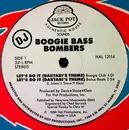 12'' - Boogie Bass Bombers - Let's Do It (Daktari's Theme)
