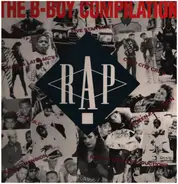 Boogie Down Productions, J.V.C.F.O.R.C.E., Sparky D. a.o. - The B-Boy Compilation