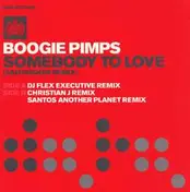 Boogie Pimps - Somebody To Love (Saltshaker Remix)