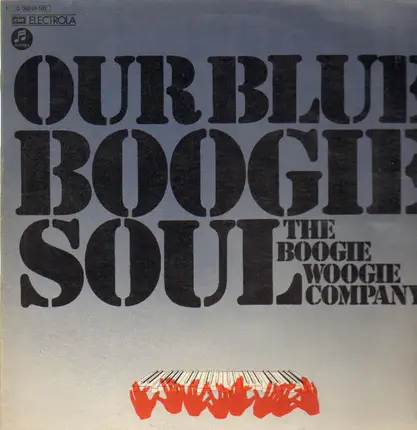 Boogie Woogie Company - Our Blue Boogie Soul