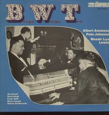 Boogie Woogie Trio - Broadcast Recordings From 1939