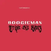 Boogieman - Triple Six Blues