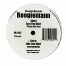 12inch Vinyl Single - Boogiemann, Boogieman - Just You Wait