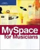 Print - Book - MySpace for Musicians
