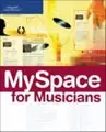 Book - MySpace for Musicians