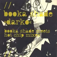 Booka Shade - Darko (Booka Shade Meets Hot Chip Mixes)