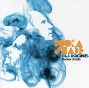 Booka Shade - DJ-Kicks