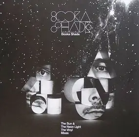 Booka Shade - The Sun & The Neon Light (The Vinyl Mixes)