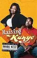 Book - Raising Kanye