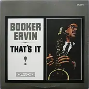 Booker Ervin - That's It!