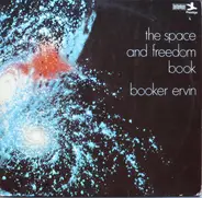 Booker Ervin - The Space And Freedom Book