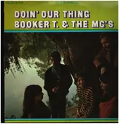 Booker T & The MG's - Doin' Our Thing