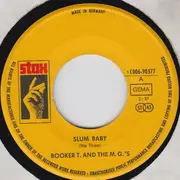 7inch Vinyl Single - Booker T & The MG's - Slum Baby