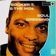 LP - Booker T & The MG's - Soul Dressing - Mono