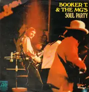 Booker T & The MG's - Soul Party