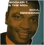 Booker T & The MG's - Soul Dressing