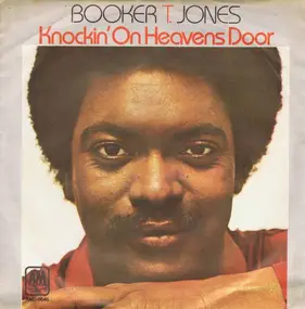 Booker T. Jones - Knockin' At Heaven's Door
