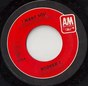 Booker T. Jones - I Want You / You're The Best