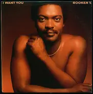 Booker T. Jones - I Want You