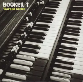 Booker T. Jones - Warped Sister