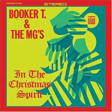 Booker T & Mg's - In the Christmas Spirit