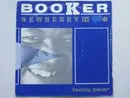 7'' - Booker Newberry III - Teddy Bear - Blue Injection Labels