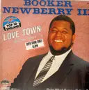 12'' - Booker Newberry III - Love Town (Special Remix) / Doin' What Comes Naturally