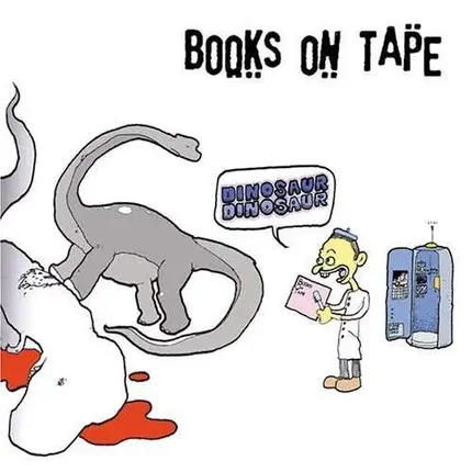 BOOKS ON TAPE - Dinosaur Dinosaur