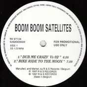 Boom Boom Satellites - Dub Me Crazy (Vs 02)