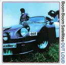 CD - Boom Boom Satellites - Out Loud