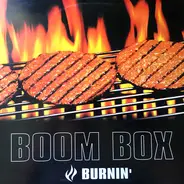 Boom Box - Burnin'