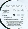 12'' - Boombox - Friends