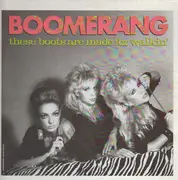 12inch Vinyl Single - Boomerang - These Boots Are Made For Walkin'