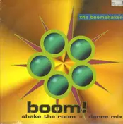 The Boomshakers - Boom! Shake The Room (Dance Mix)