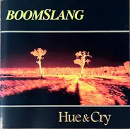 Boomslang - Hue & Cry
