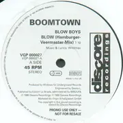 12'' - Boomtown - Blow Boys Blow