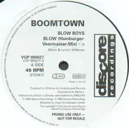 Boomtown - Blow Boys Blow