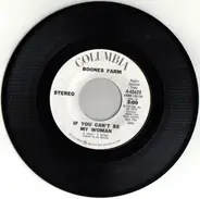 Boones Farm - If You Can't Be My Woman