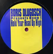 12inch Vinyl Single - Booom! - Hold Your Head Up High