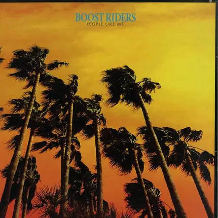 Boost Riders - People Like Me