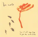 CD - Boa Morte - Soon It Will Come Time To Face The World Outside