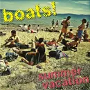 7inch Vinyl Single - Boats! - Summer Vacation - Limited Edition