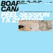 Boards Of Canada - Peel Session TX 21/07/98