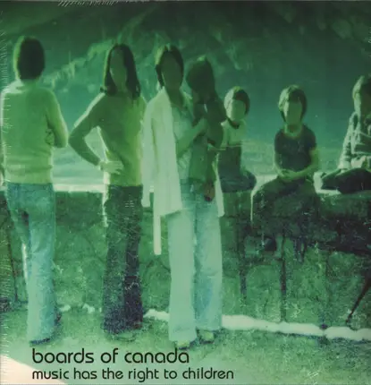 Boards of Canada - Music Has the Right to Children
