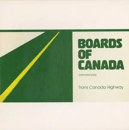 Boards Of Canada - TRANS CANADA HIGHWAY
